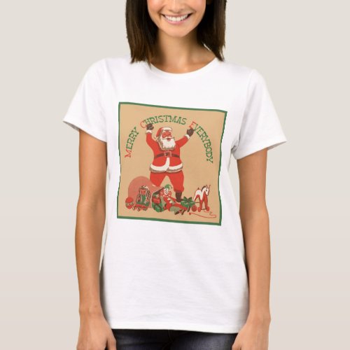 Merry Christmas Everybody Vintage Santa Claus T_Shirt
