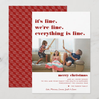 Merry Christmas | Everything is Fine Funny Holiday Card