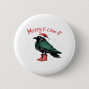 Merry Christmas F-Caw-F Classic Vintage Style Button