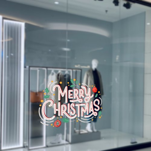 Merry Christmas Festival Ball Holiday Vibes Store  Window Cling