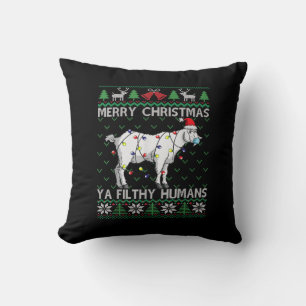 Merry Christmas Filthy Humans Goat Ugly Christmas Throw Pillow