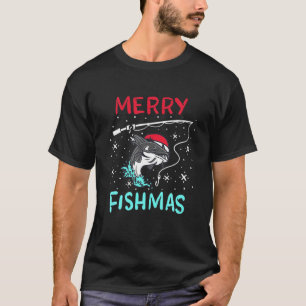 Merry Christmas Fishmas Funny Catfish Fisherman Xm T-Shirt