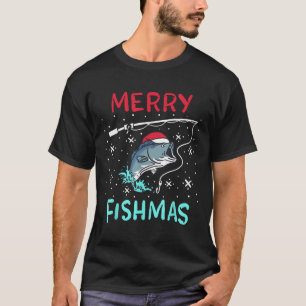 Merry Christmas Fishmas Funny Fishing Fish Gift Pr T-Shirt
