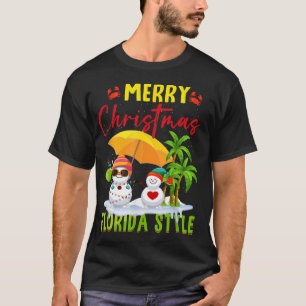  Merry Christmas Florida Style Snowman Summer T-Shirt