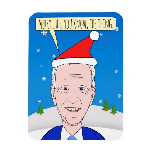 Merry Christmas For Anyone Forgetful President  Magnet