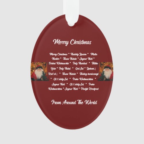 Merry Christmas From Around The World  Ornament