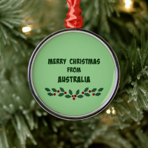 Merry Christmas from Australia Metal Ornament