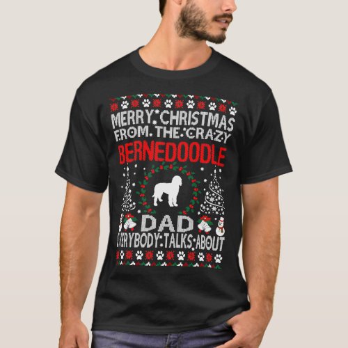 Merry Christmas From Bernedoodle Dad Gift T_Shirt