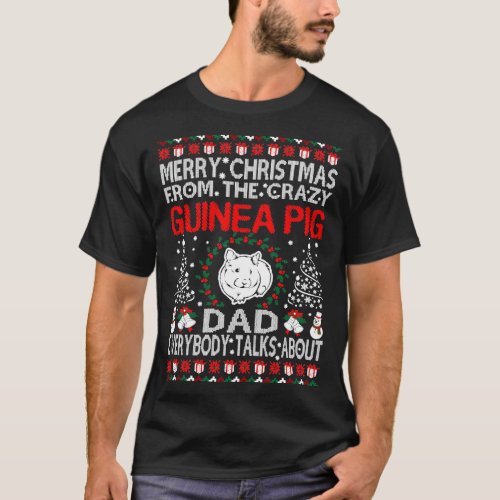 Merry Christmas From Guinea Pig Dad Gift T_Shirt