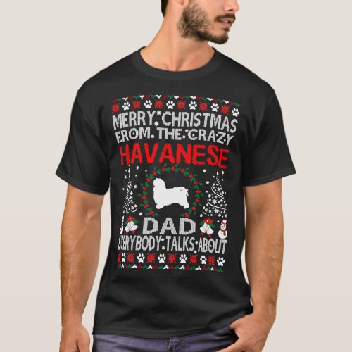 Merry Christmas From Havanese Dad Gift T_Shirt