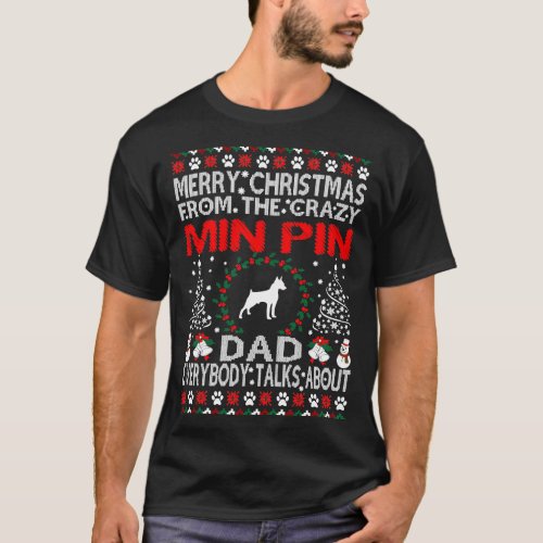 Merry Christmas From Min Pin Dad Gift T_Shirt
