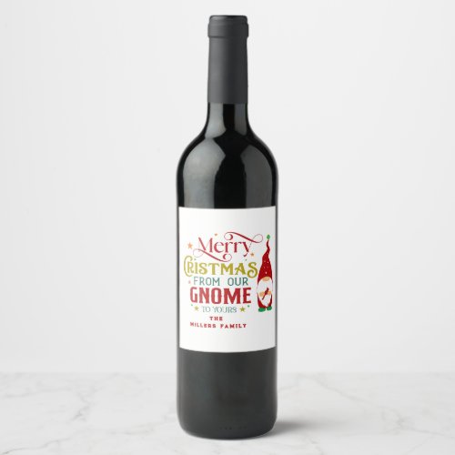 Merry Christmas From Our Gnome To Yours Wine Label