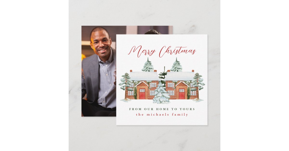 Merry Christmas from Our Home to Yours Photo Card | Zazzle