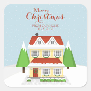 Merry Christmas From Our Home to Yours Square Sticker