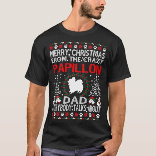 Merry Christmas From Papillon Dad Gift T_Shirt