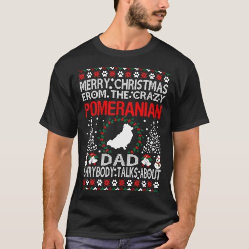 Merry Christmas From Pomeranian Dad Gift T_Shirt