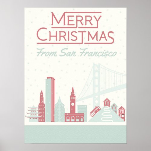 Merry Christmas from San Francisco Poster