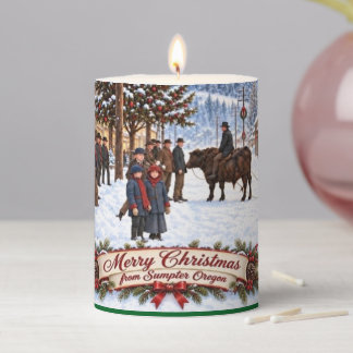 Merry Christmas from Sumpter Oregon Pillar Candle