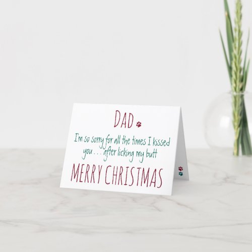 Merry Christmas From The Dog _ Humor Funny Dog Dad Holiday Card