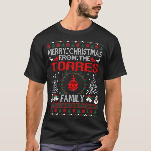 Merry Christmas From The Torres Family T_Shirt