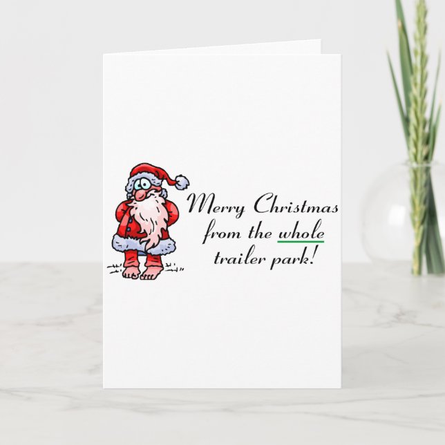 Merry Christmas From The Whole Trailer Park Holiday Card (Front)