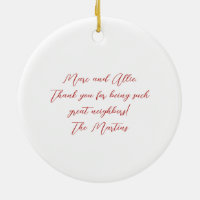 BEST NEIGHBORS Christmas gift Ceramic Ornament, Zazzle