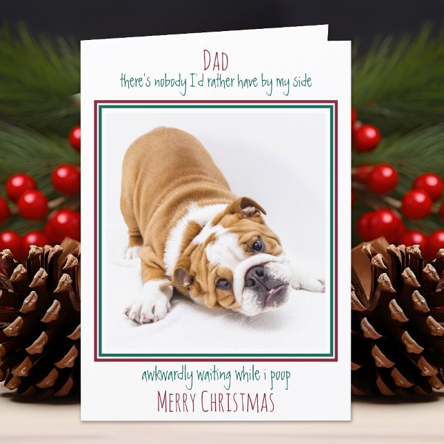 Merry Christmas Funny Pet Photo Dog Dad Holiday Card (Creator Uploaded)