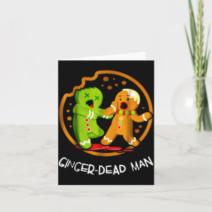 Merry Christmas Ginger-dead Man Cookie Zombie Xmas Card