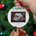 Merry Christmas Grandma Pregnancy Ultrasound Ceramic Ornament<br><div class="desc">It's always a good time to share this exciting news with your nearest and dearest. Perfect Christmas gift idea for the grandma to be with ultrasound photo. Customize this unique announcement display, add your details and let everyone know about this special news. Great gift for new parents and baby showers....</div>