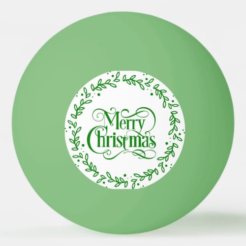 MERRY CHRISTMAS GREEN WREATH PING PONG BALL