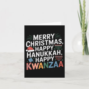 Merry Christmas Happy Hanukkah Happy Kwanzaa 14 Card