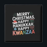 Merry Christmas Happy Hanukkah Happy Kwanzaa 14  Magnet<br><div class="desc">Merry Christmas Happy Hanukkah Happy Kwanzaa 14</div>