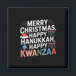 Merry Christmas Happy Hanukkah Happy Kwanzaa 14  Magnet<br><div class="desc">Merry Christmas Happy Hanukkah Happy Kwanzaa 14</div>