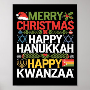Merry Christmas Happy Hanukkah Happy Kwanzaa 18  Poster