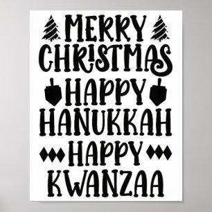 Merry Christmas Happy Hanukkah Happy Kwanzaa 6 Poster