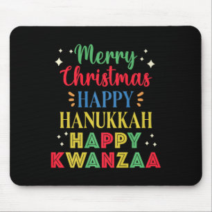 Merry Christmas Happy Hanukkah Happy Kwanzaa 9 Mouse Pad