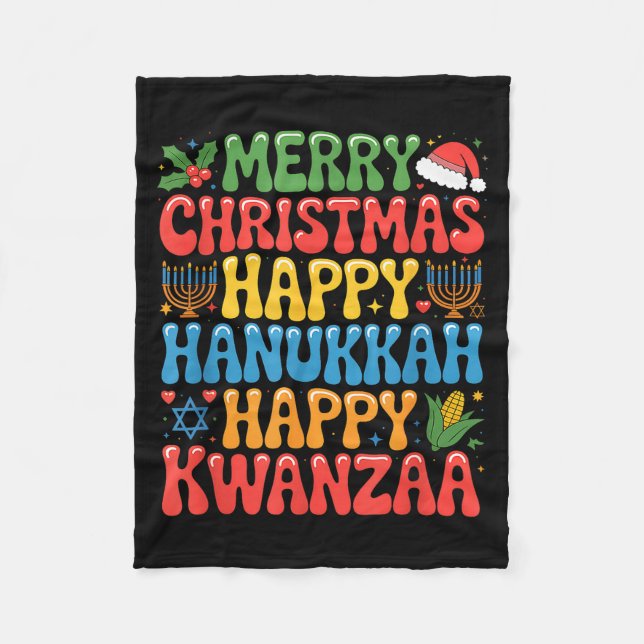 Merry Christmas Happy Hanukkah Kwanzaa Quote  Fleece Blanket (Front)