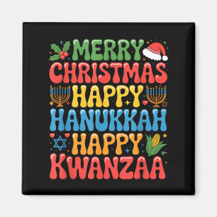 Merry Christmas Happy Hanukkah Kwanzaa Quote Magnet