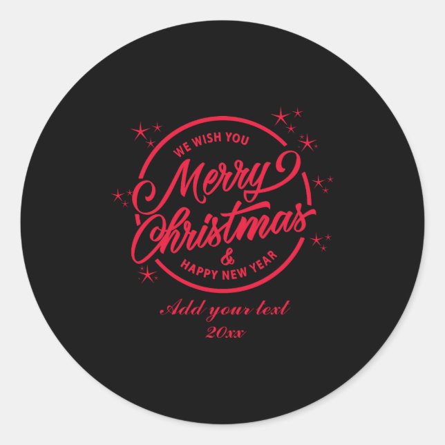 Merry Christmas Happy New Yea Red Tygraphy  Classic Round Sticker (Front)