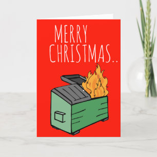 Merry Christmas Happy New Year 2024 Dumpster Fire Card