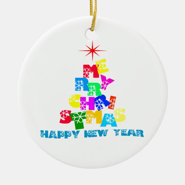 Merry Christmas Happy New Year Ceramic Ornament (Front)