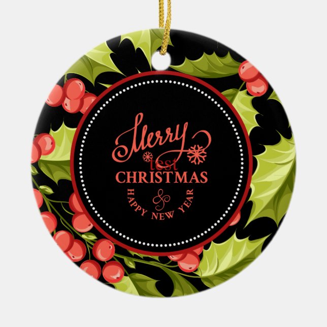 Merry Christmas & Happy New Year, Holly Design Ceramic Ornament (Front)