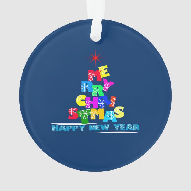 Merry Christmas Happy New Year Ornament (Back)