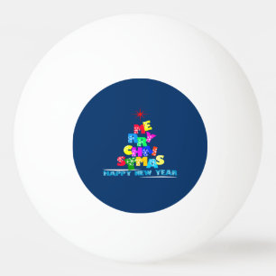 Merry Christmas Happy New Year Ping-Pong Ball