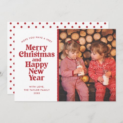 Merry Christmas  Happy New Year Red Photo Holiday Card