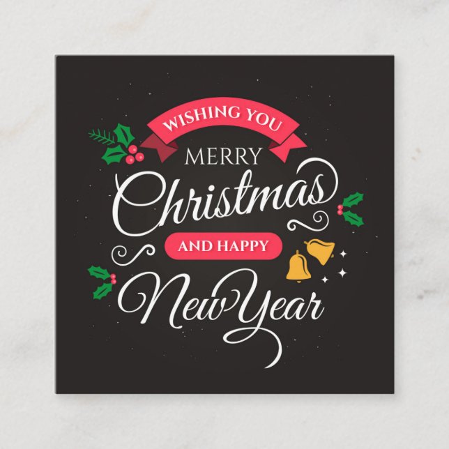 Merry Christmas & Happy New Year Square Business Card (Front)