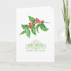 Merry Christmas & Happy New Year & winter berries Holiday Card