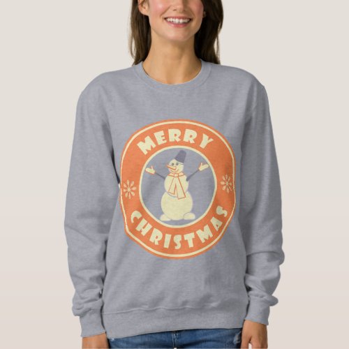 Merry Christmas happy snowman famous coffe style Sweatshirt