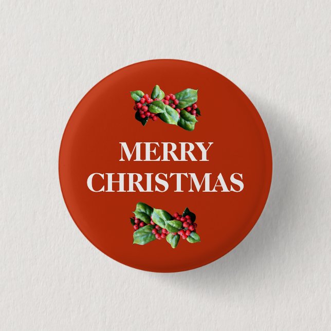 Merry Christmas | holidays | holly & berries Button (Front)