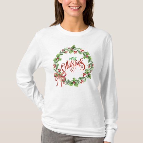 Merry Christmas _ Holly and Berries Wreath T_Shirt